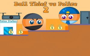 Ball Thief vs Police 2: Money Heist Platformer Online Game