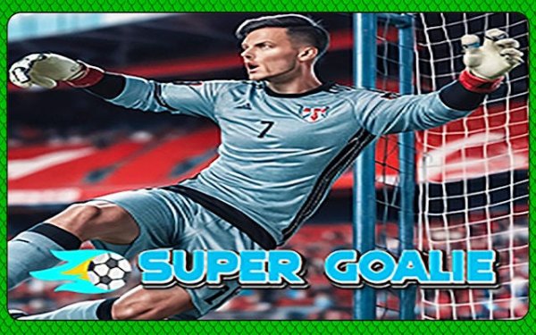 Super Goalie - Football Goalkeeper Online Game